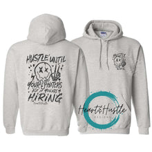 Load image into Gallery viewer, Hustle Until Your Haters Hoodie
