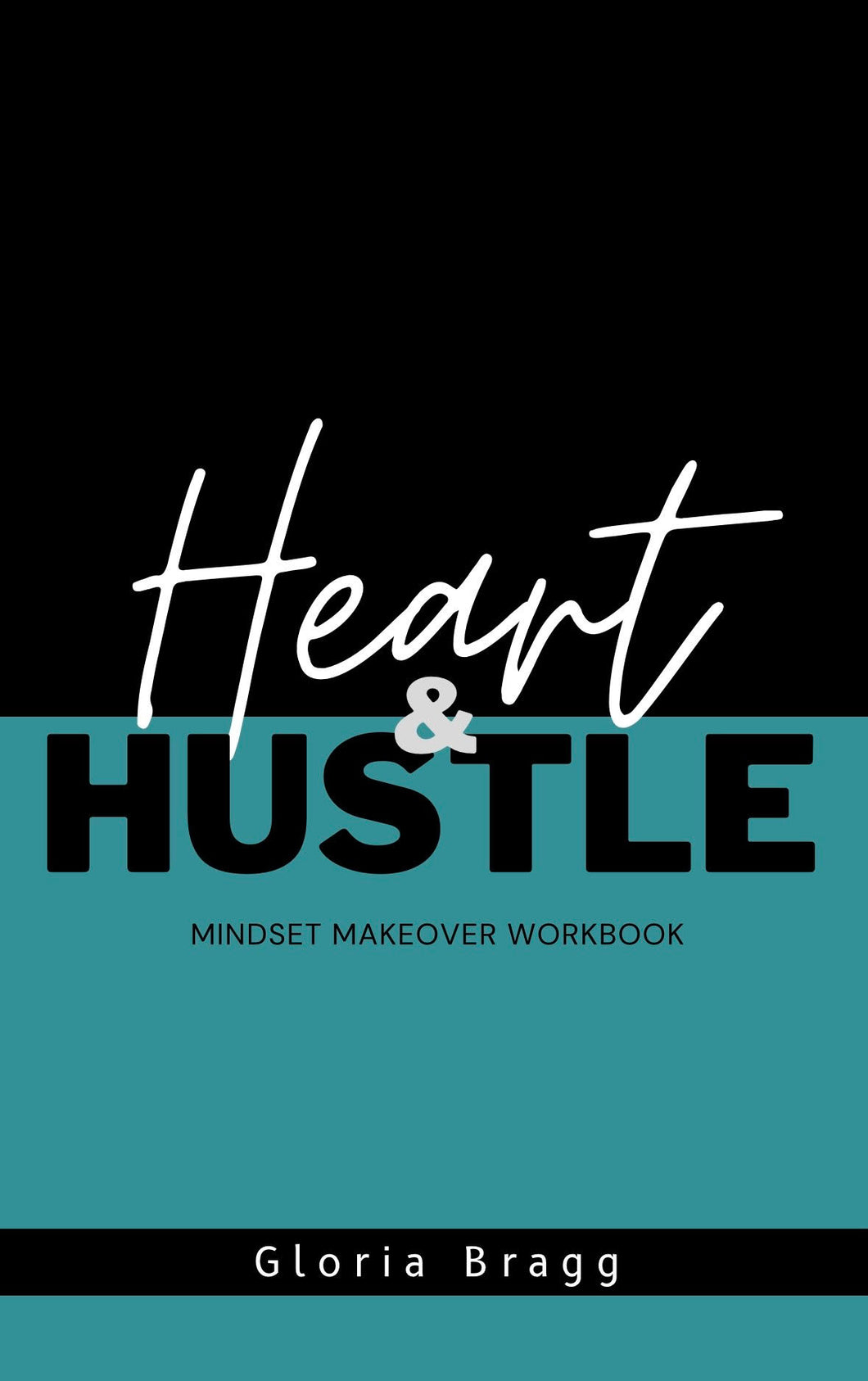 Mindset Makeover Workbook